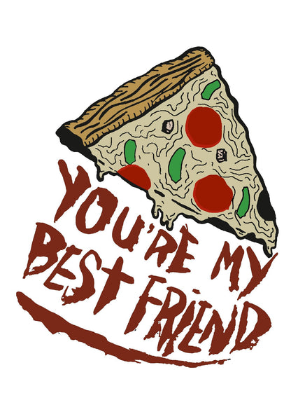 T-Shirt You're My Best Friend - piashoponline